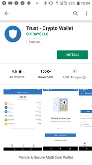 Install the Trust Wallet app from Google Play or the App store - this screenshot is taken from the Google Play store